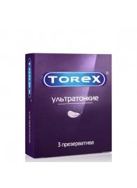 Презервативы Torex  Ультратонкие  - 3 шт. - Torex - купить с доставкой в Таганроге