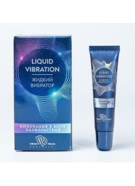 Возбуждающий крем-гель Liquid Vibration - 15 гр. - БиоМед - купить с доставкой в Таганроге