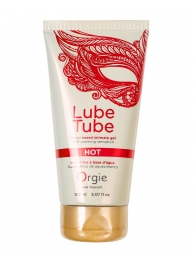 Интимный гель на водной основе Lube Tube Hot с разогревающим эффектом - 150 мл. - ORGIE - купить с доставкой в Таганроге