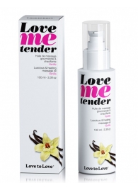 Съедобное согревающее массажное масло Love Me Tender Vanilla с ароматом ванили - 100 мл. - Love to Love - купить с доставкой в Таганроге