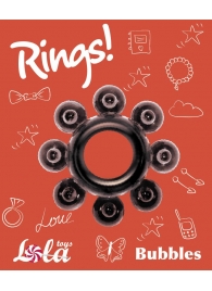 Чёрное эрекционное кольцо Rings Bubbles - Lola Games - в Таганроге купить с доставкой